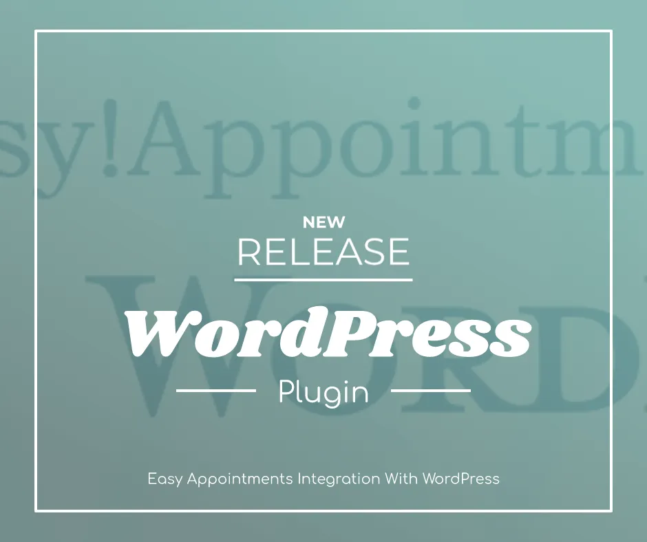 Easyappointments wordpress plugin v1 3 0 released