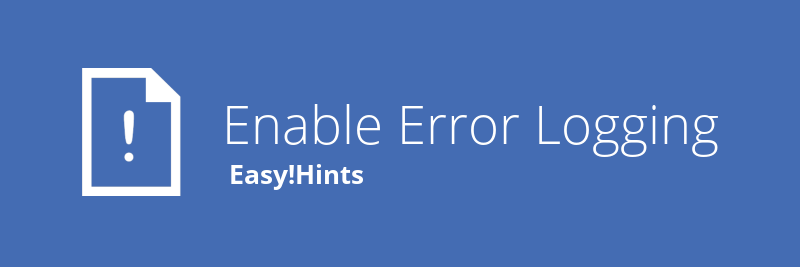 EasyHints - Enable Error Logging